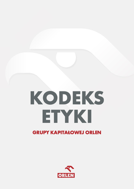 Kodeks etyki Grupy Kapitałowej ORLEN